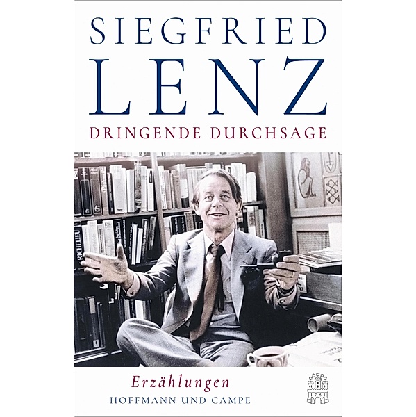 Dringende Durchsage, Siegfried Lenz