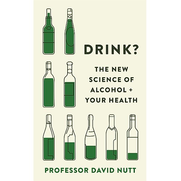 Drink?, David Nutt