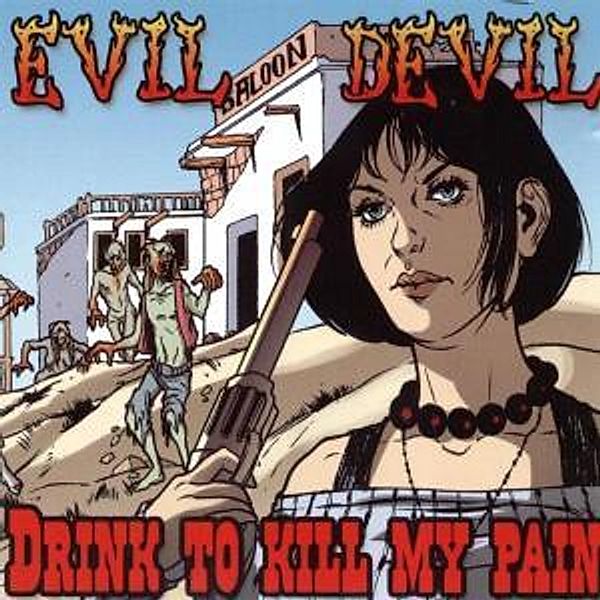 Drink To Kill My Pain, Evil Devil