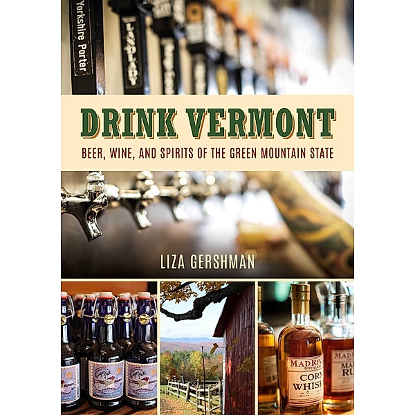 Drink Vermont, Liza Gershman