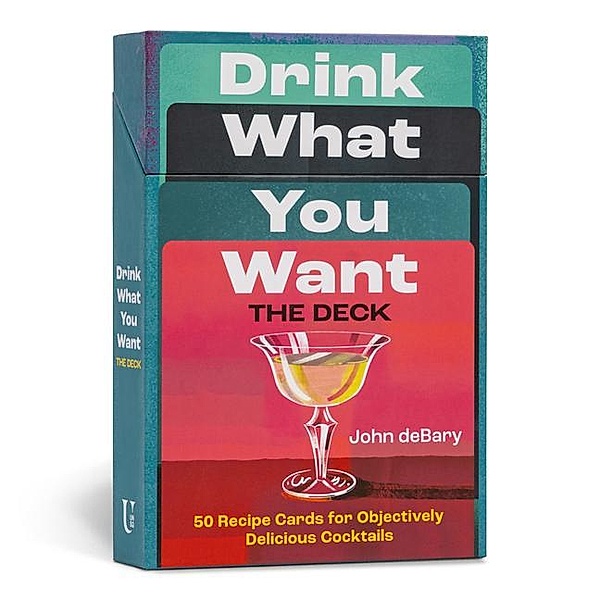 Drink What You Want: The Deck, John Debary