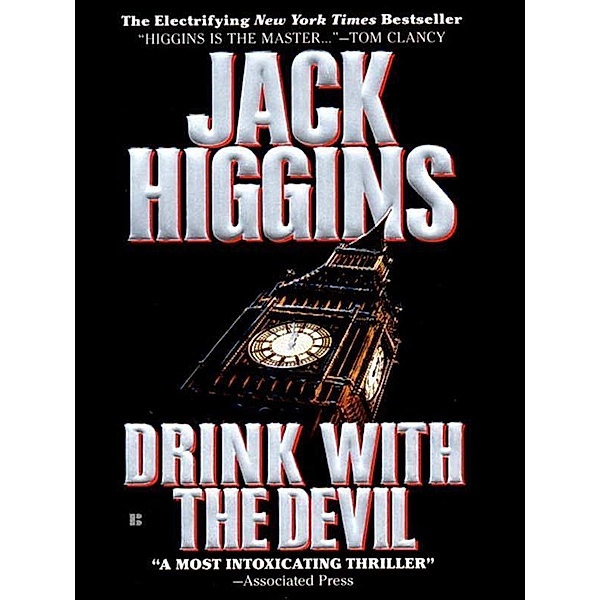 Drink with the Devil / Sean Dillon Bd.5, Jack Higgins