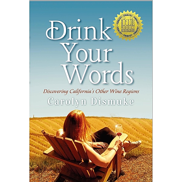Drink Your Words, Carolyn Dismuke