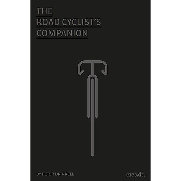 Drinkell, P: Road Cyclist's Companion, Peter Drinkell