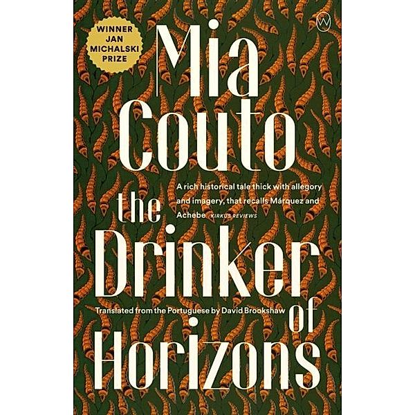 Drinker of Horizons, Mia Couto