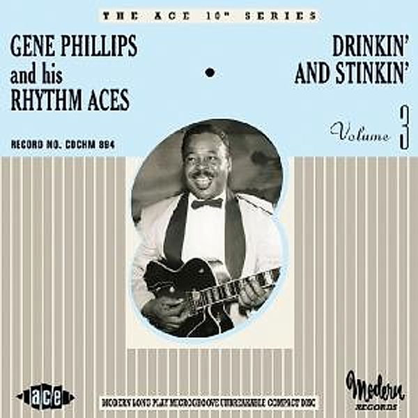 Drinkin' & Stinkin', Gene & His Rhythm Aces Phillips