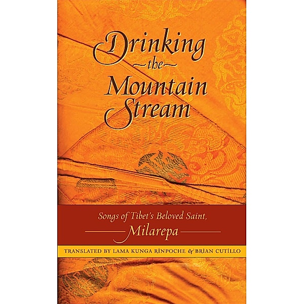 Drinking the Mountain Stream, Jetsun Milarepa