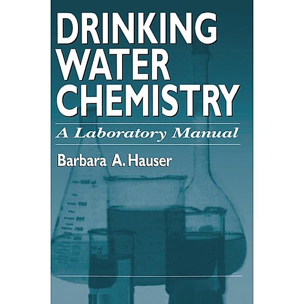 Drinking Water Chemistry, Barbara Hauser