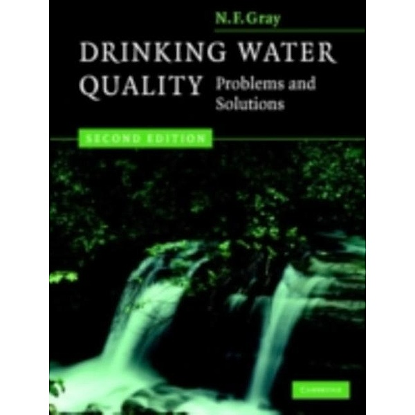 Drinking Water Quality, N. F. Gray