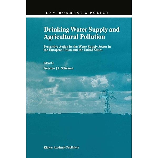 Drinking Water Supply and Agricultural Pollution / Environment & Policy Bd.11