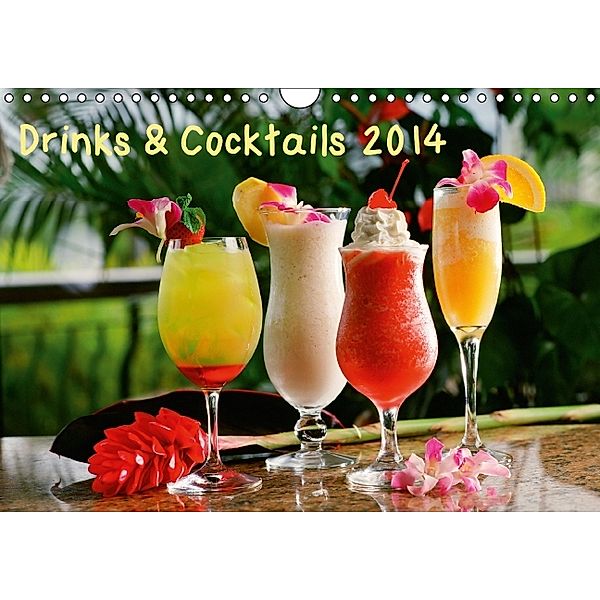 Drinks & Cocktails (Wandkalender 2014 DIN A4 quer), FoodProfs