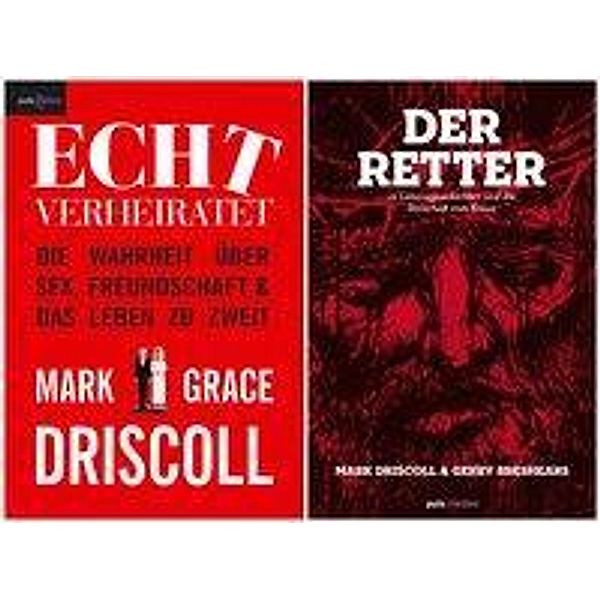 Driscoll, M: Echt verheiratet / Der Retter (2 Bde.), Mark Driscoll, Grace Driscoll, Gerry Breshears