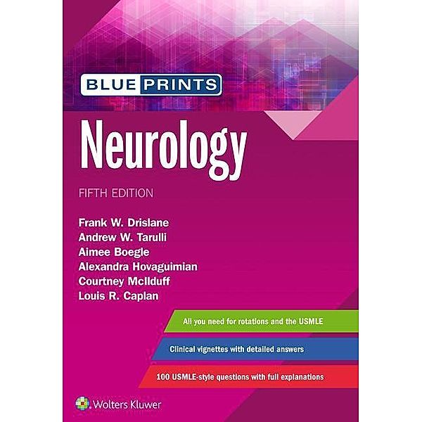 Drislane, F: Blueprints Neurology, Frank Drislane, Andrew W. Tarulli, Aimee Boegle, Alexandra Hovaguimian, Courtney Mcllduff, Louis R. Caplan