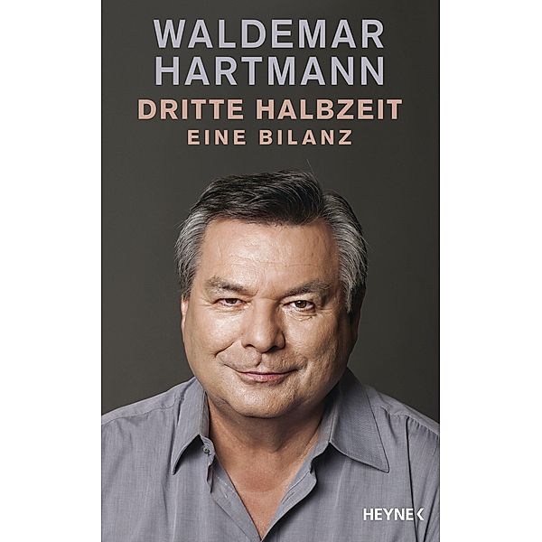 Dritte Halbzeit, Waldemar Hartmann