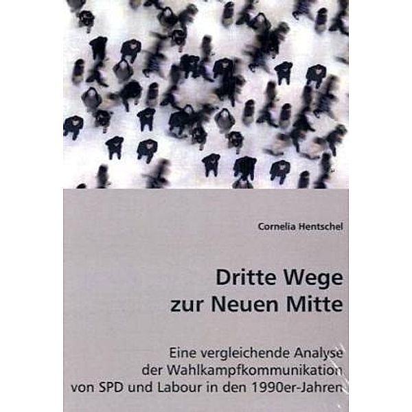 Dritte Wegezur Neuen Mitte, Cornelia Hentschel