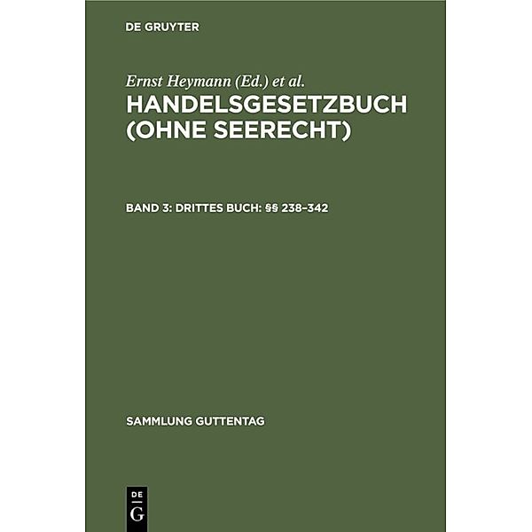 Drittes Buch: §§ 238-342