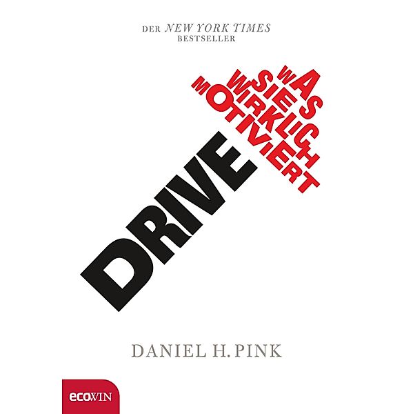 Drive, Daniel H. Pink