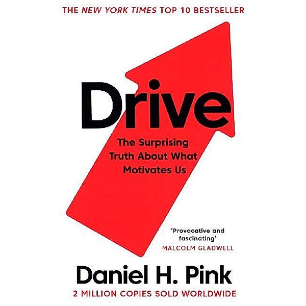 Drive, Daniel H. Pink