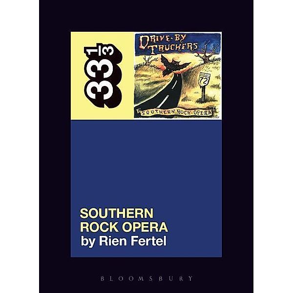 Drive-By Truckers' Southern Rock Opera, Rien Fertel