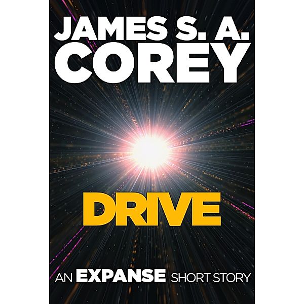 Drive / Expanse Bd.58, James S. A. Corey