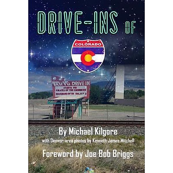 Drive-Ins of Colorado, Michael Kilgore