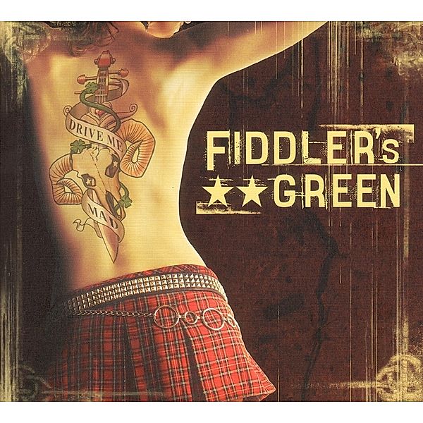 Drive Me Mad, Fiddler's Green