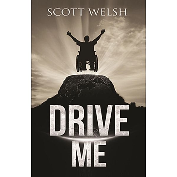 Drive Me / Scott Welsh, Scott Welsh