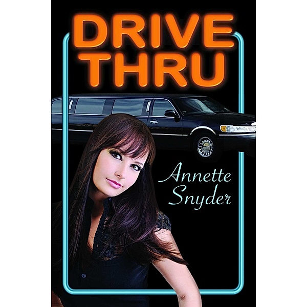Drive Thru, Annette Snyder
