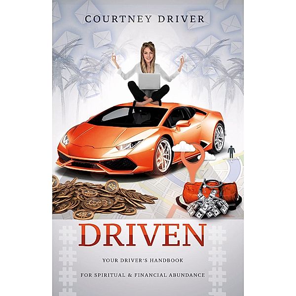 Driven, Courtney Driver