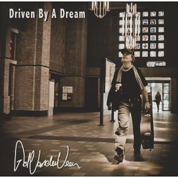Driven By A Dream, Ad Vanderveen
