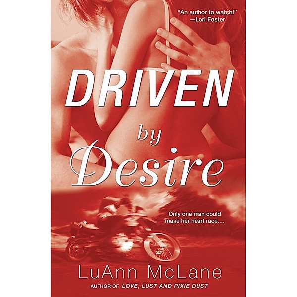 Driven By Desire, LuAnn McLane