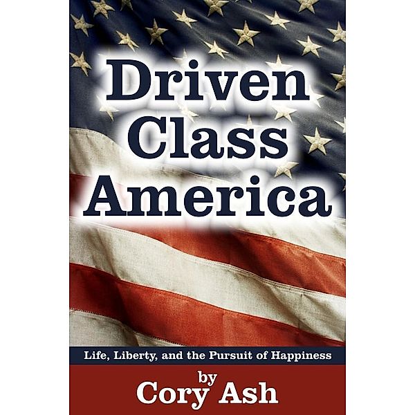 Driven Class America, Cory Psy. D. Ash