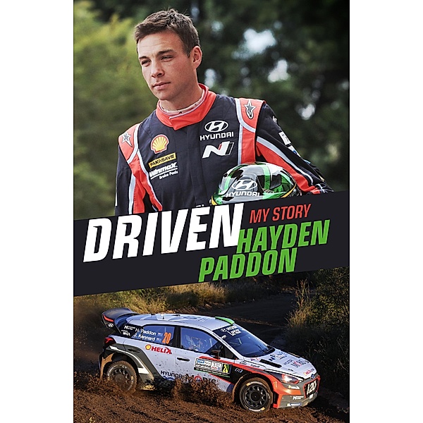 Driven: My Story, Hayden Paddon