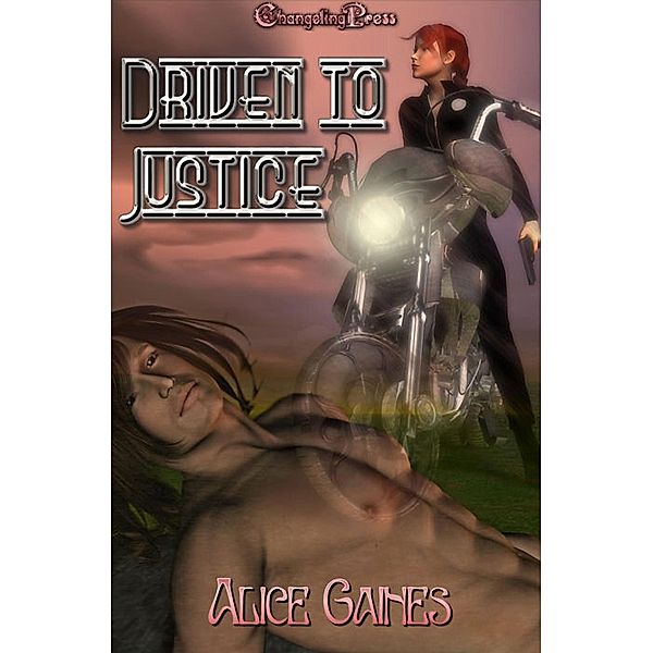 Driven to Justice (Mannhof, #3) / Mannhof, Alice Gaines