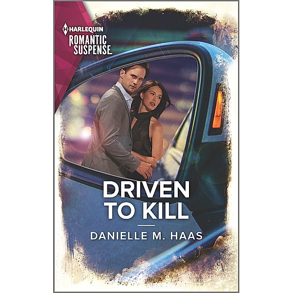 Driven to Kill, Danielle M. Haas