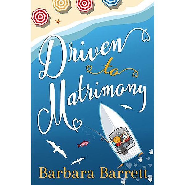 Driven to Matrimony, Barbara Barrett