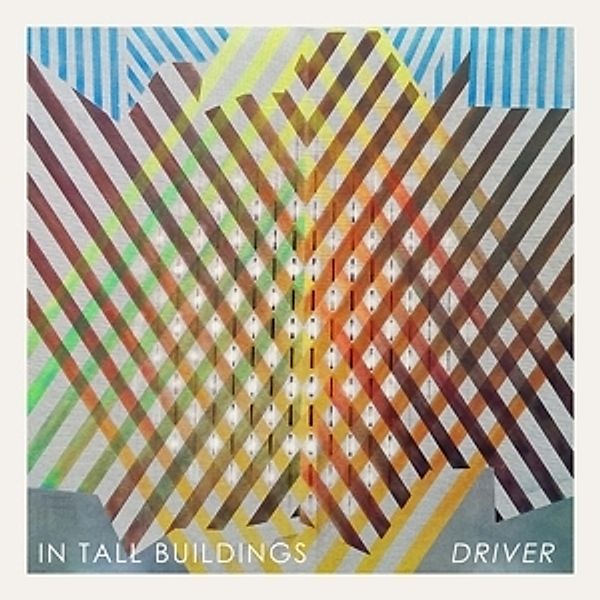 Driver (Vinyl), In Tall Buildings