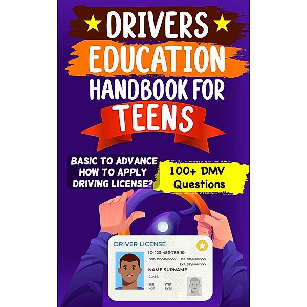 Drivers Education Handbook For Teens, Joie Nan