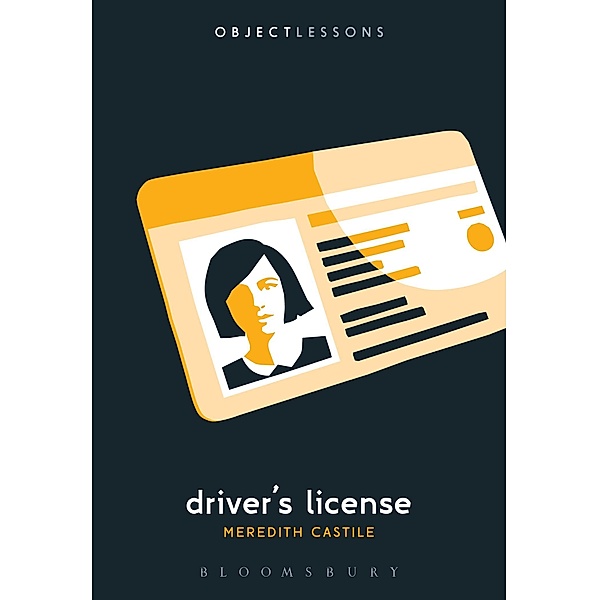 Driver's License / Object Lessons, Meredith Castile