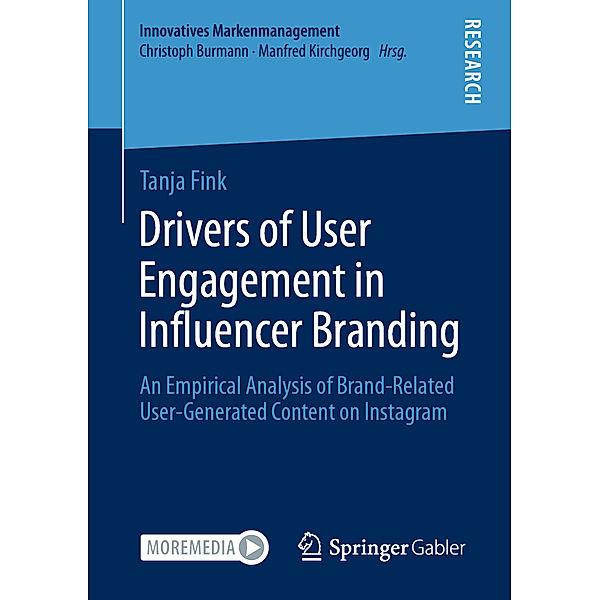 Drivers of User Engagement in Influencer Branding, Tanja Fink