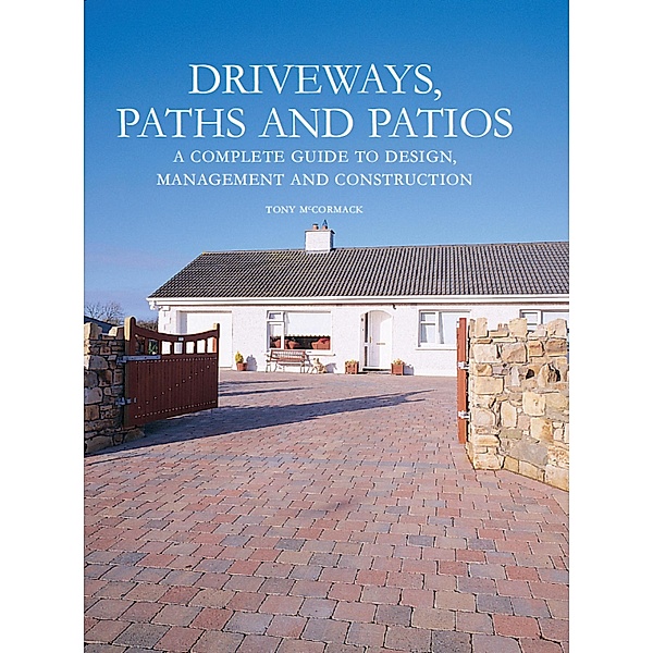Driveways, Paths and Patios, Tony Mccormack