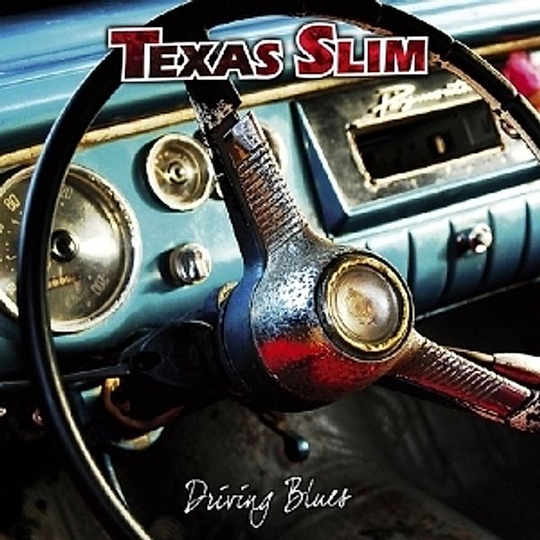 Driving Blues, Texas Slim