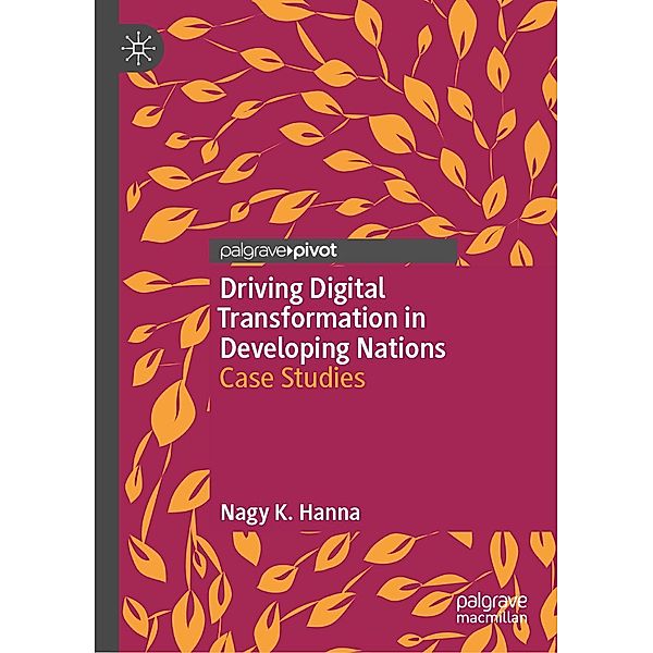 Driving Digital Transformation in Developing Nations / Progress in Mathematics, Nagy K. Hanna