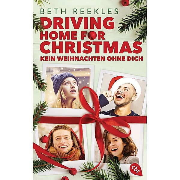 Driving Home for Christmas - Kein Weihnachten ohne dich, Beth Reekles