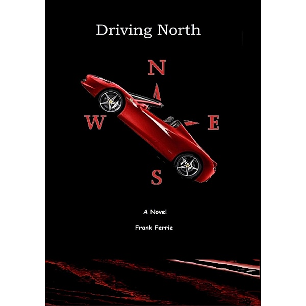 Driving North, Frank Ferrie