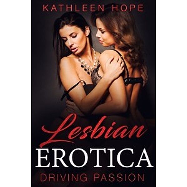 Driving Passion, Kathleen Hope