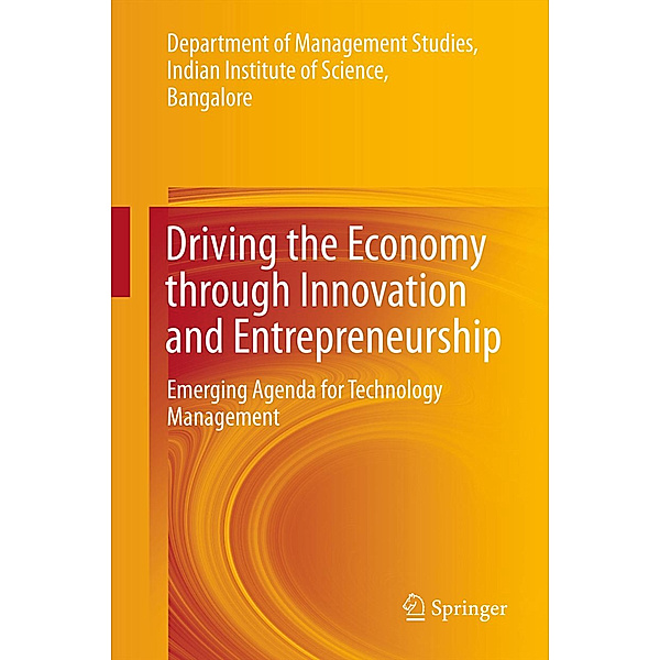 Driving the Economy through Innovation and Entrepreneurship, Department of Management Studies
