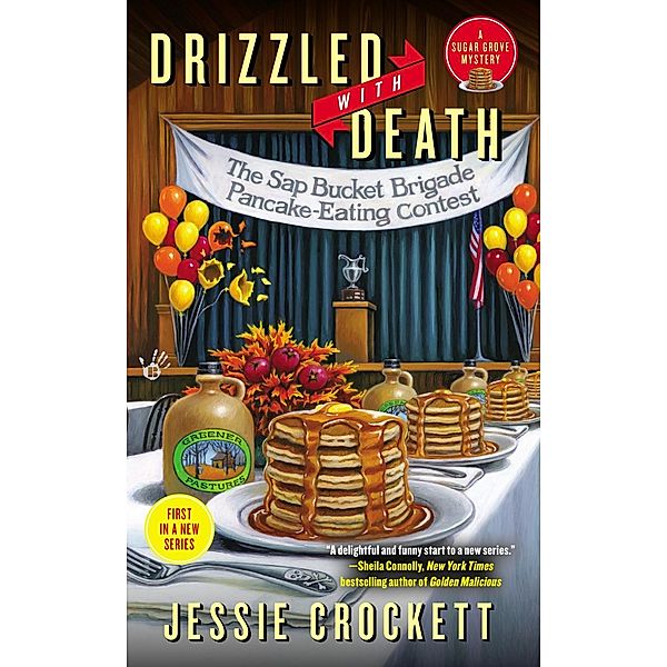 Drizzled with Death / A Sugar Grove Mystery Bd.1, Jessie Crockett