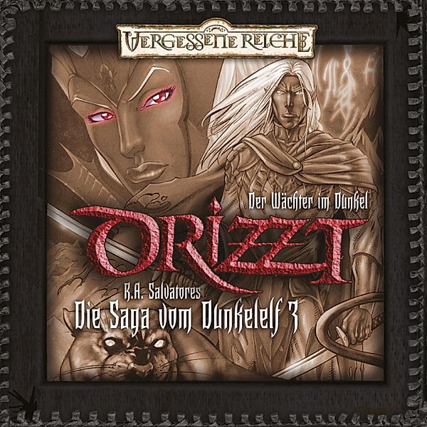 DRIZZT - 3 - Der Wächter im Dunkel, R. A. Salvatore