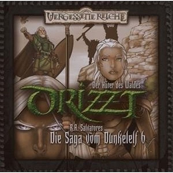 Drizzt, Die Saga vom Dunkelelf, Audio-CDsTl.6 Der Hüter des Waldes, 1 Audio-CD, R. A. Salvatore